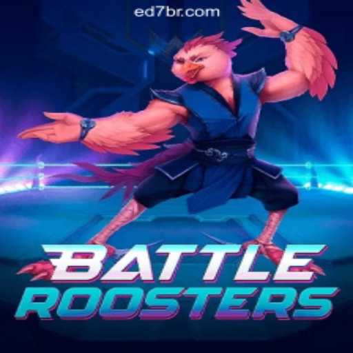 BattleRoosters Takes Center Stage on ED7.BET Platform: Official Slots Brasil
